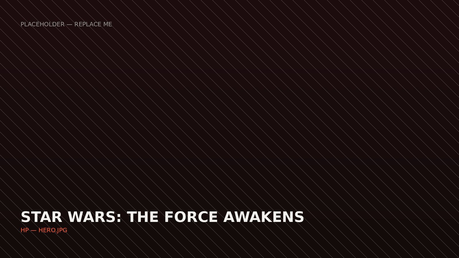 Star Wars: The Force Awakens — HP